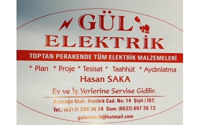 GÜL ELEKTRİK -HASAN SAKA