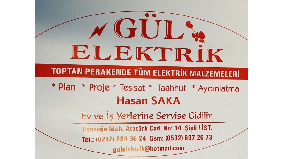 GÜL ELEKTRİK -HASAN SAKA
